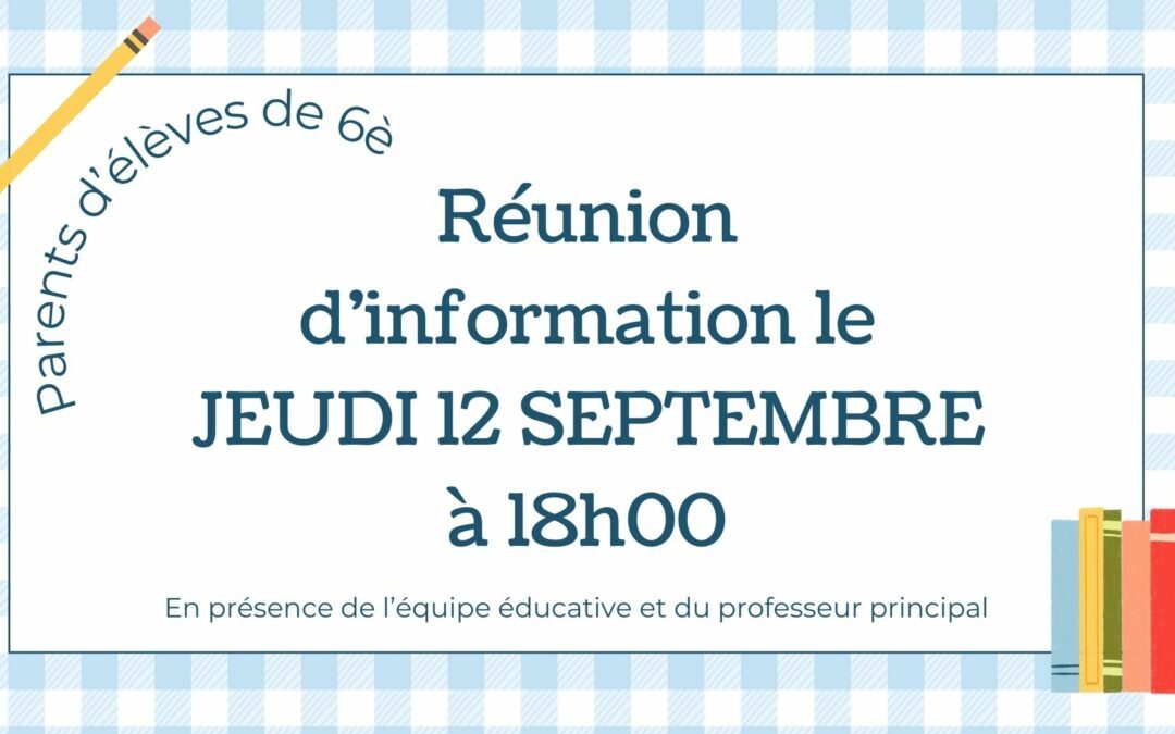 Réunion d’information du 12/09/2024