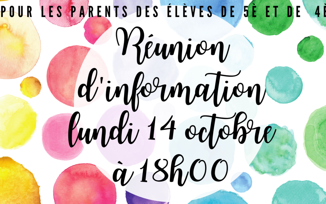 Réunion d’information du lundi 14 octobre 2024